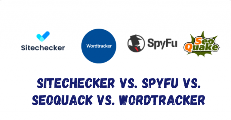 Small SEO Tool Comparison: Sitechecker vs. Spyfu vs. SEOquack vs. Wordtracker